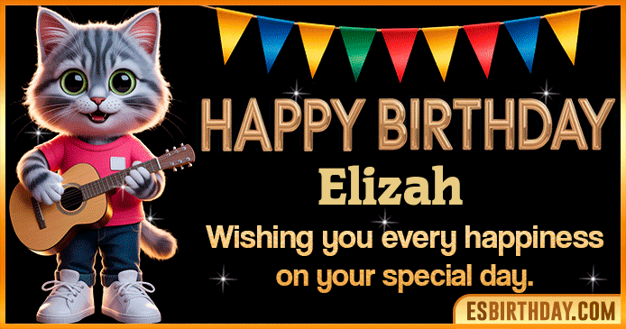 Happy Birthday Elizah GIF Happy Birthday Elizah GIF