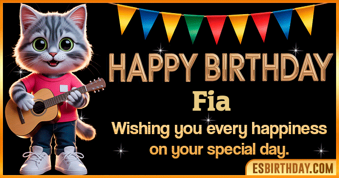 Happy Birthday Fia GIF Happy Birthday Fia GIF