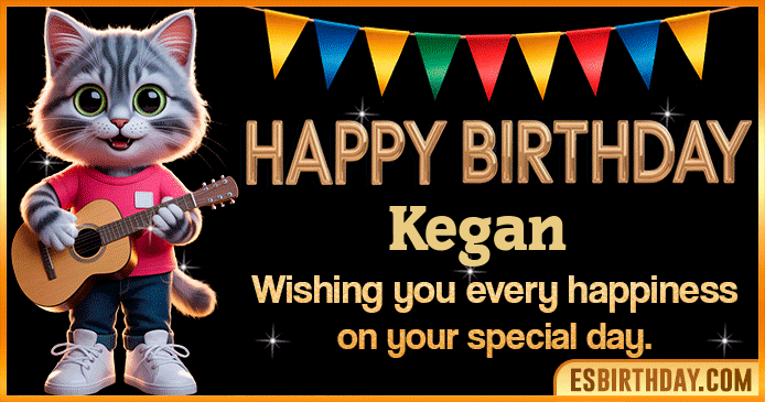 Happy Birthday Kegan GIF Happy Birthday Kegan GIF