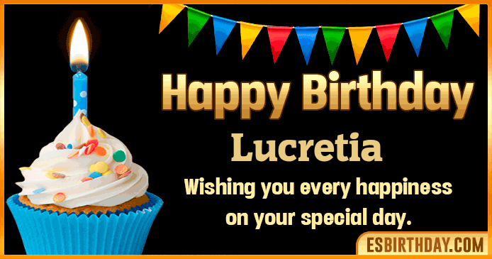 Happy Birthday Lucretia GIF