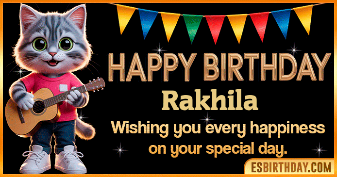 Happy Birthday Rakhila GIF Happy Birthday Rakhila GIF
