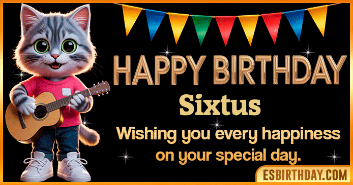 Happy Birthday Sixtus GIF