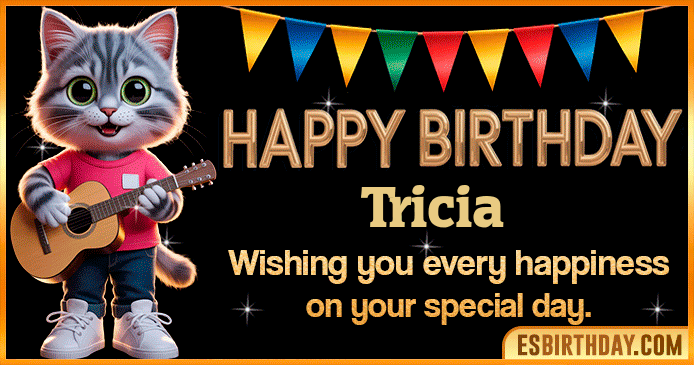 Happy Birthday Tricia GIF Happy Birthday Tricia GIF