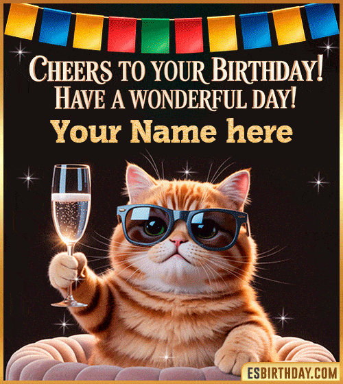 Funny Happy Birthday GIF – Cool Cat Toasting Animation for  with name edit