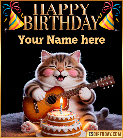 Funny Happy Birthday Cat Guitar GIF  with name edit