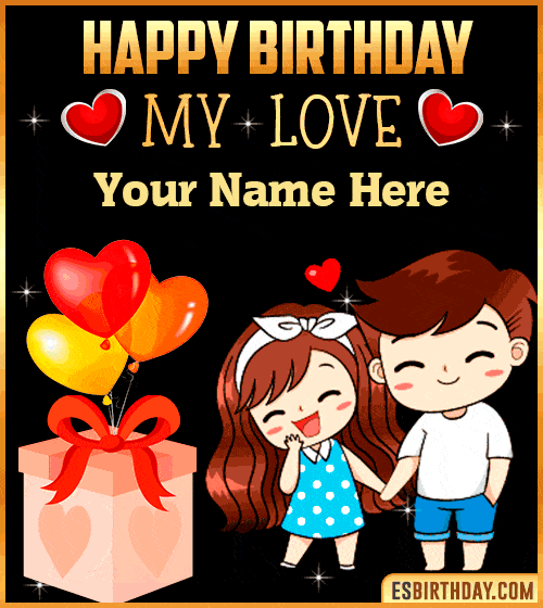 Happy Birthday Love  with name edit