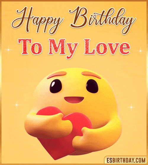 gif happy birthday my love image
