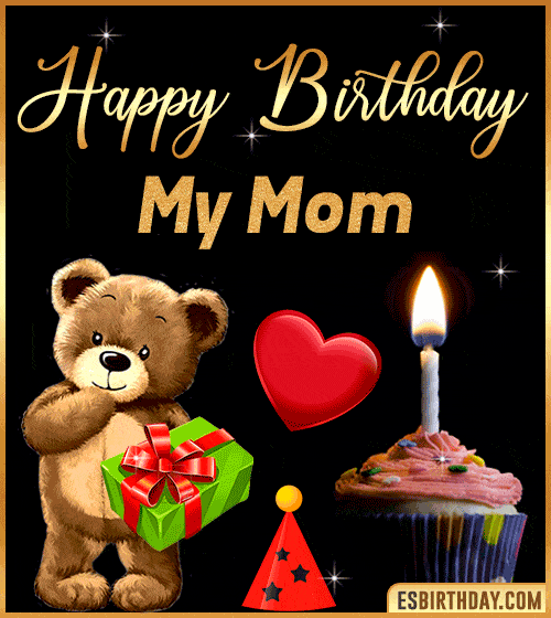 happy birthday my mom gif animated