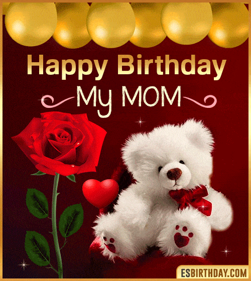 happy birthday my mom